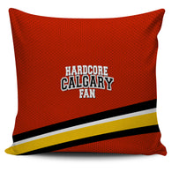 Hardcore Calgary Fan Pillow Cover
