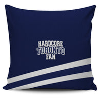 Hardcore Toronto Fan Pillow Cover