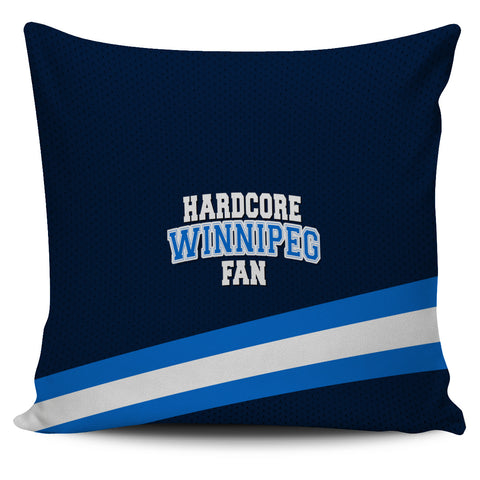 Hardcore Winnipeg Fan Pillow Cover
